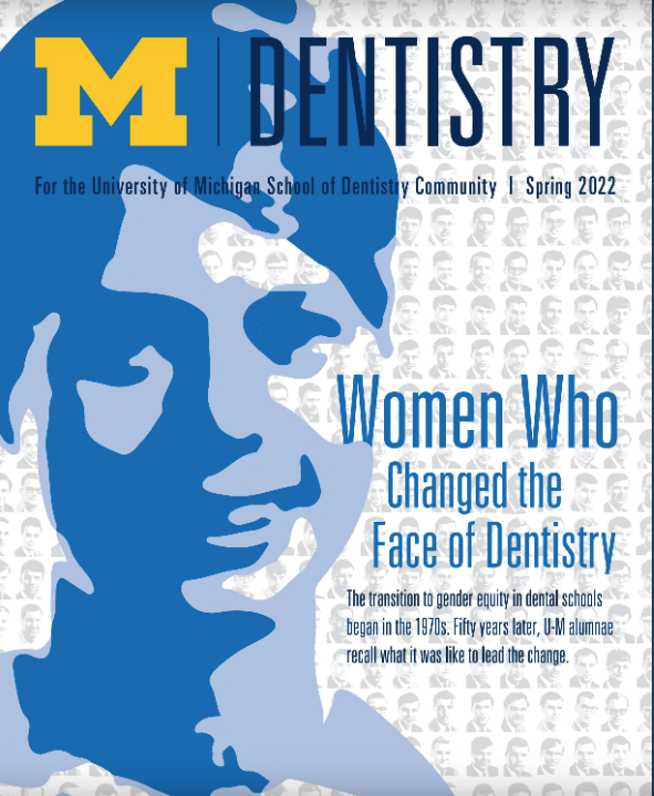 M|Dentistry Magazine Spring 2022
