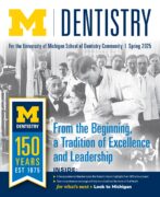 M|Dentistry Online Magazine Spring 2025
